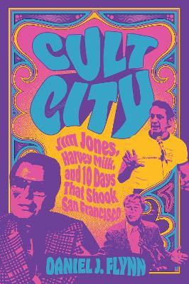 Cult City(English, Paperback, Flynn Daniel J.)