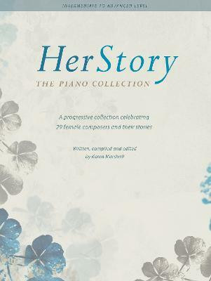 HerStory: The Piano Collection(English, Sheet music, unknown)