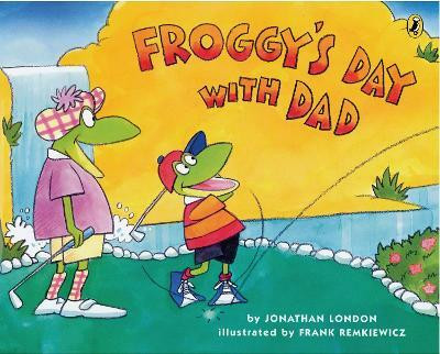 Froggy's Day with Dad(English, Paperback, London Jonathan)