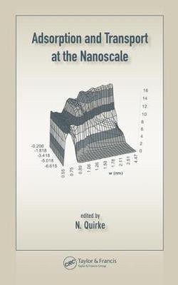 Adsorption and Transport at the Nanoscale(English, Electronic book text, unknown)