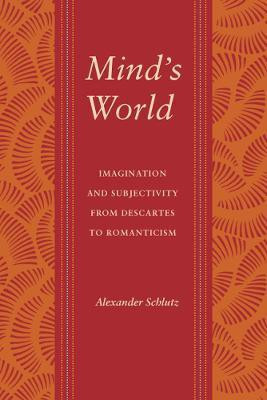 Mind's World(English, Hardcover, Schlutz Alexander M.)