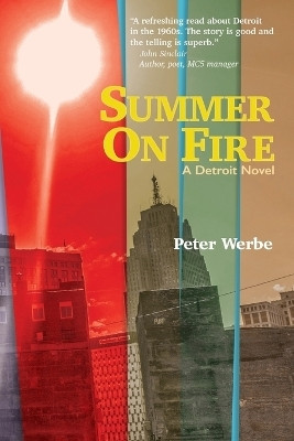 Summer on Fire(English, Paperback, Werbe Peter)