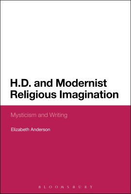 H.D. and Modernist Religious Imagination(English, Hardcover, Anderson Elizabeth Dr)