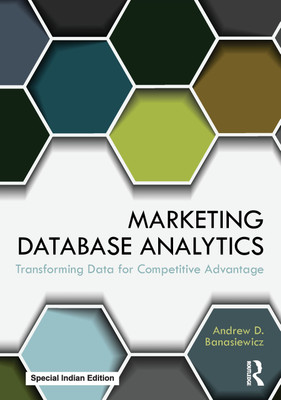 Marketing Database Analytics(Paperback, Andrew D. Banasiewicz)