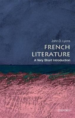 French Literature - A Very Short Introduction(English, Paperback, Lyons John D.)