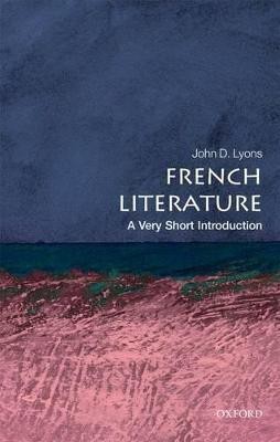 French Literature  - A Very Short Introduction(English, Paperback, Lyons John D.)