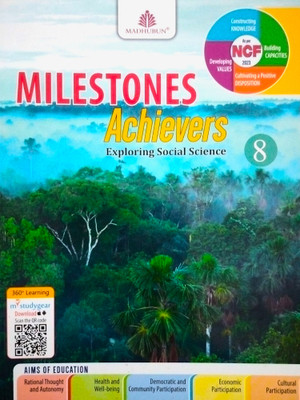 Milestones Achievers Class 8 Social Science Textbook | Madhubun Publication | NCF 2023 Aligned | CBSE Curriculum(Paperback, Mary George, Gita duggal, Pooja bhatia, Joyita chakrabarti) Milestones Achievers Class 8 Social Science Textbook | Madhubun Publication | NCF 2023 Aligned | CBSE Curriculum(Paperback, Mary George, Gita duggal, Pooja bhatia, Joyita chakrabarti)