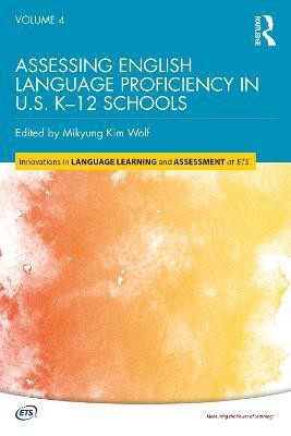 Assessing English Language Proficiency in U.S. K-12 Schools(English, Paperback, unknown)