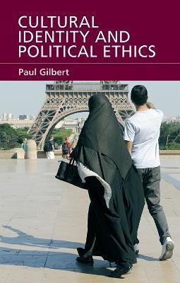 Cultural Identity and Political Ethics(English, Paperback, Gilbert Paul)