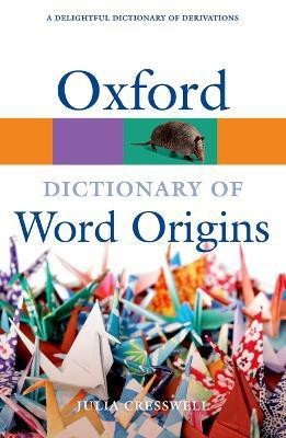 Oxford Dictionary of Word Origins 2nd Edition(English, Paperback, unknown)