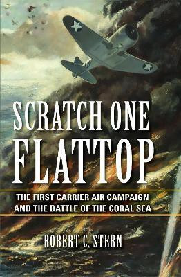 Scratch One Flattop(English, Hardcover, Stern Robert C.)