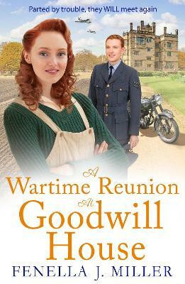 A Wartime Reunion at Goodwill House(English, Paperback, Miller Fenella J)