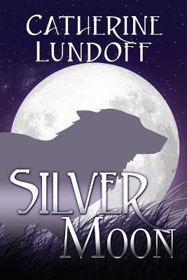 Silver Moon(English, Paperback, Lundoff Catherine)