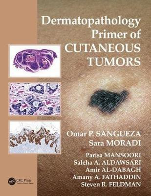 Dermatopathology Primer of Cutaneous Tumors(English, Electronic book text, unknown)
