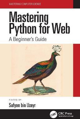 Mastering Python for Web(English, Hardcover, unknown)
