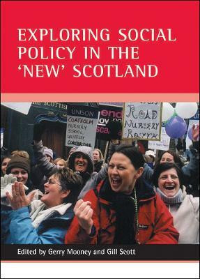 Exploring social policy in the 'new' Scotland(English, Paperback, unknown)