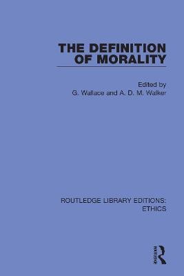 The Definition of Morality(English, Hardcover, unknown)