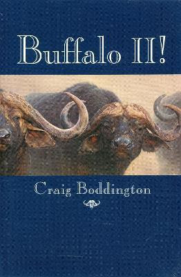 Buffalo II!(English, Hardcover, Boddington Craig)