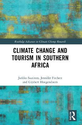 Climate Change and Tourism in Southern Africa(English, Paperback, Saarinen Jarkko)