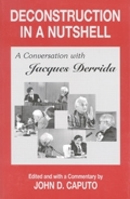 Deconstruction in a Nutshell(English, Electronic book text, Derrida Jacques)