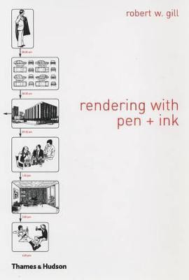Rendering with Pen and Ink(English, Paperback, Gill Robert W.)