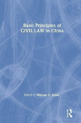 Basic Principles of Civil Law in China(English, Hardcover, Jones David M)