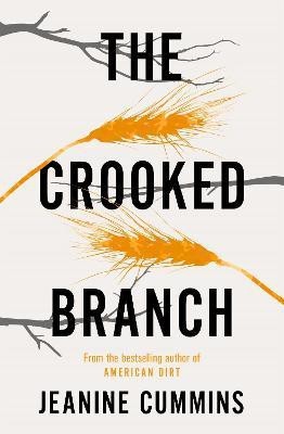 The Crooked Branch(English, Paperback, Cummins Jeanine)