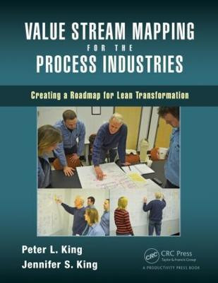 Value Stream Mapping for the Process Industries(English, Paperback, King Peter L.)
