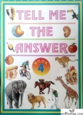 Tell Me The Answer 4(Paperback, Lds Publication)