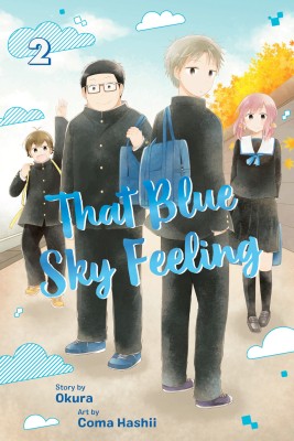 That Blue Sky Feeling, Vol. 2: Volume 2(English, Paperback, Okura)