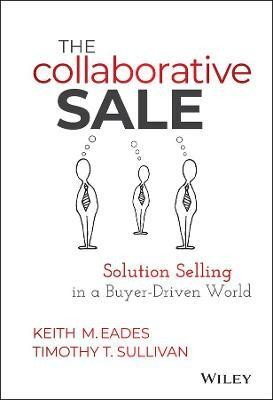 The Collaborative Sale(English, Hardcover, Eades Keith M.)