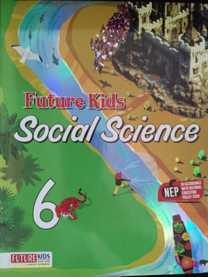Future kids Social Science Class 6(Paperback, Yash Pal Singh, A K Verma)