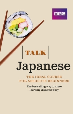 Talk Japanese Book 3rd Edition(English, Paperback, Strugnell Lynne)
