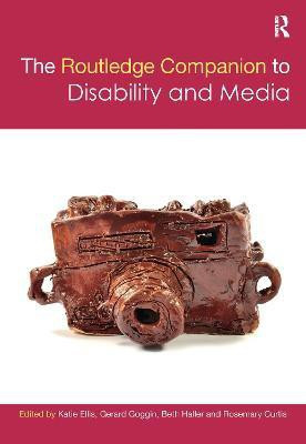 The Routledge Companion to Disability and Media(English, Paperback, unknown)