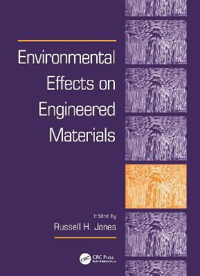 Environmental Effects on Engineered Materials(English, Hardcover, unknown)