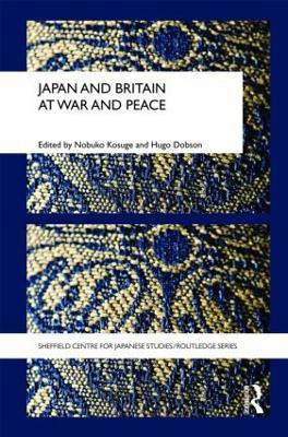 Japan and Britain at War and Peace(English, Hardcover, unknown)
