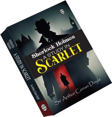 Sherlock Holmes – A Study in Scarlet (Paperback) : Classic Crime Fiction, First Case of Sherlock Holmes and Dr. Watson, Famous Story of Logic and Deduction, Must-Read Mystery Novel(Paperback, Arthur Conan Doyle)