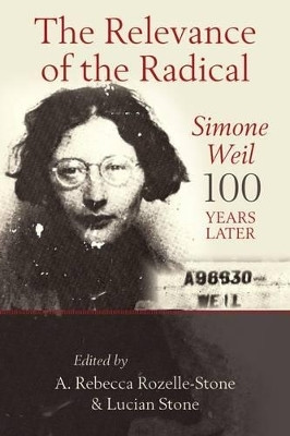 The Relevance of the Radical: Simone Weil 100 Years Later(English, Paperback, unknown)