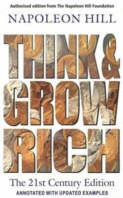 Think and Grow Rich  - Magic Formula for Success, Wealth and Wisdom(English, Paperback, Hill Napoleon)