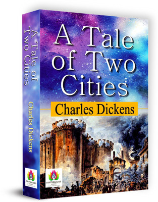 A Tale of Two Cities  - Best Book to Read by Charles Dickens(English, Paperback, Dickens Charles)
