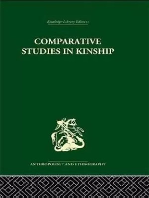 COMPARATIVE STUDIES IN KINSHIP(Paperback, Goody Jack)