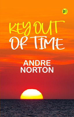 Key Out of Time(Paperback, Andre Norton)