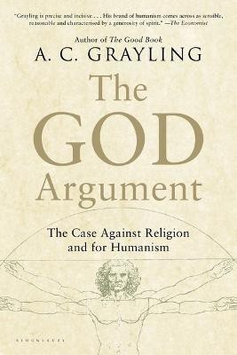 The God Argument(English, Electronic book text, Grayling A. C. Professor)