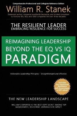 The Resilient Leader, Embracing Resilience for Success - Actionable Leadership Principles, Straightforward and Effective(English, Hardcover, Stanek William R William)