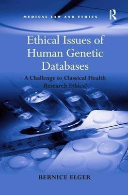 Ethical Issues of Human Genetic Databases(English, Paperback, Elger Bernice)