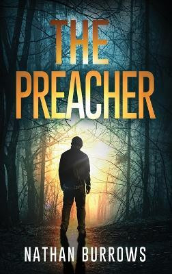 The Preacher(English, Hardcover, Burrows Nathan)