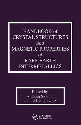 Handbook of Crystal Structures and Magnetic Properties of Rare Earth Intermetallics(English, Paperback, Szytula Andrej)