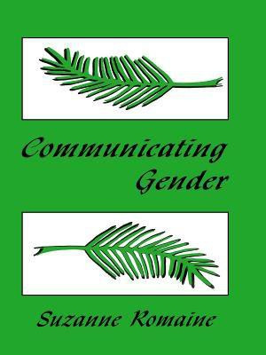 Communicating Gender(English, Paperback, Romaine Suzanne)