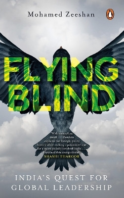 Flying Blind(English, Paperback, Zeeshan Mohamed)