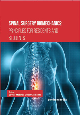 Spinal Surgery Biomechanics: Principles for Residents and Students(Hardcover, Javier Melchor Duart Clemente)